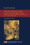 Ziegler: Die Entscheidung deutscher Länder für oder gegen Luther