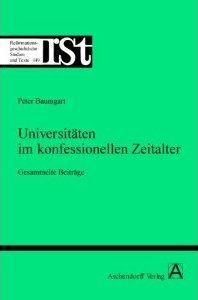 Baumgart: Universitäten im konfessionellen Zeitalter